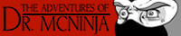 The Adventures of Dr. McNinja