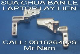 Bản lề laptop_Linh kiện laptop cho AE kỹ thuật. Call: 0916264929 Mr Nam - 20