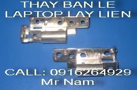 Bản lề laptop_Linh kiện laptop cho AE kỹ thuật. Call: 0916264929 Mr Nam - 21
