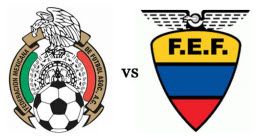 México vs Ecuador en vivo México vs Ecuador en directo