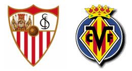 Sevilla FC vs Villarreal CF Sevilla vs Villarreal